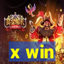 x win